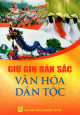 Giữ gìn bản sắc văn hóa dân tộc