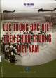 Lực lượng đặc biệt trên chiến trường Việt Nam