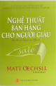 Nghệ thuật bán hàng cho người giàu