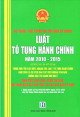 So sánh, đối chiếu và chỉ dẫn áp dụng luật tố tụng hành chính năm 2010 - 2015 : áp dụng 01-07-2016