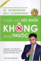 Chăm sóc sức khỏe không dùng thuốc