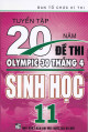 Tuyển tập 20 năm đề thi Olympic 30 tháng 4 - Sinh học 11