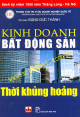 Kinh doanh bất động sản thời khủng hoảng