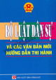 Bộ luật dân sự và các văn bản mới hướng dẫn thi hành / Thanh Thảo sưu tầm và hệ thống hóa