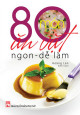 80 Món ăn vặt ngon-dễ làm