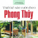 Thiết kế sân vườn theo phong thủy