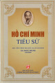 Hồ Chí Minh tiểu sử / Song Thành chủ biên