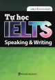 Tự học Ielts speaking & writing