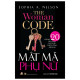 Mật mã phụ nữ : giải mã 20 quy luật làm chủ cuộc sống hiện đại