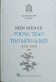 Biên niên sử phong trào thơ mới Hà Nội (1932-1945). T 2