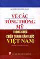 Về các tổng thống Mỹ trong cuộc chiến tranh xâm lược Việt Nam