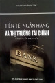 Tiền tệ, ngân hàng và thị trường tài chính