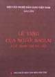 Lễ tang của người Raglai cực Nam Trung Bộ