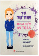 Tớ tự tin thoát hiểm an toàn