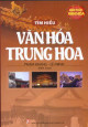 Tìm hiểu văn hóa Trung Hoa