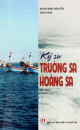 Ký sự Trường Sa, Hoàng Sa