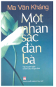 Một nhan sắc đàn bà : tập truyện ngắn về tình yêu và gia đình