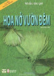 Hoa nở vườn đêm