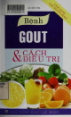 Bệnh Gout và cách điều trị