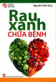 Rau xanh chữa bệnh