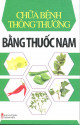 Chữa bệnh thông thường bằng thuốc Nam