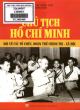 Chủ tịch Hồ Chí Minh nói về các tổ chức, đoàn thể chính trị - xã hội