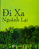 Đi xa ngoảnh lại: chuyện kể về trung đoàn không quân ở đồi cọ