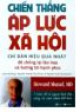 Chiến thắng áp lực xã hội : chỉ dẫn hiệu quả nhất để chống lại lão hóa và hướng tới hạnh phúc