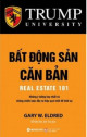 Bất động sản căn bản : những ý tưởng hay nhất và những chiến lược đầu tư hiệu quả nhất để khởi sự