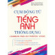 Cụm động từ tiếng Anh thông dụng = Common phrasal verbs