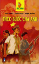 Theo bước cha anh