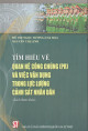 Tìm hiểu về quan hệ công chúng (PR) và việc vận dụng trong lực lượng cảnh sát nhân dân : sách tham khảo