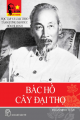 Bác Hồ cây đại thọ