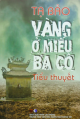 Vàng ở miếu Ba Cô