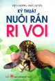 Kỹ thuật nuôi rắn Ri Voi