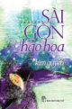 Sài gòn hào hoa