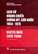 Lịch sử kháng chiến chống Mỹ cứu nước 1954-1975 Tập 1