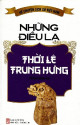 Những điều lạ Thời Lê Trung Hưng