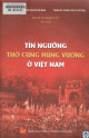 Tín ngưỡng thờ cúng Hùng Vương ở Việt Nam