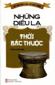 Những điều lạ Thời Bắc thuộc