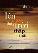 Lên cao thấy trời thấp thật