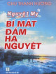 Nguyệt My (Tập 1) Bí mật đầm hạ nguyệt