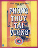 Phong Thủy Âm Dương Tài Vượng