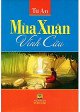 Mùa xuân vĩnh cửu / Từ An