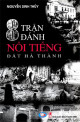 Tám trận đánh nổi tiếng đất Hà Thành