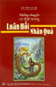 Những chuyện có thật trong luân hồi nhân quả