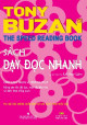 Sách dạy đọc nhanh : cuộc cách mạng về phương pháp nâng cao tốc độ đọc, mức độ tiếp thu và kiến thức tổng quát