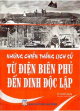 Những chiến thắng lịch sử từ Điện Biên Phủ đến Dinh Độc Lập