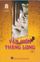 Văn hiến Thăng Long. T.1