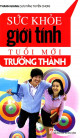 Sức khỏe giới tính tuổi mới trưởng thành